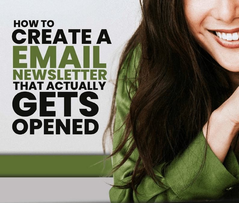 How to create an email newsletter that actually gets opened?