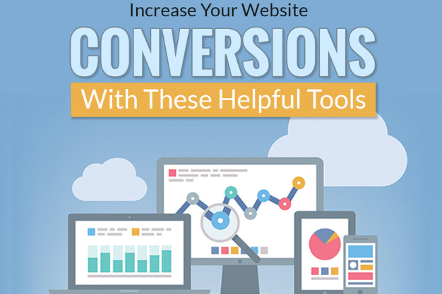Infographic: Increase Your Website Conversions with These Helpful Tools