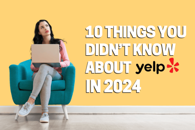 10 Things You Didn’t Know About Yelp in 2024