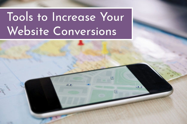 Increase Your Website Conversions with These Helpful Tools